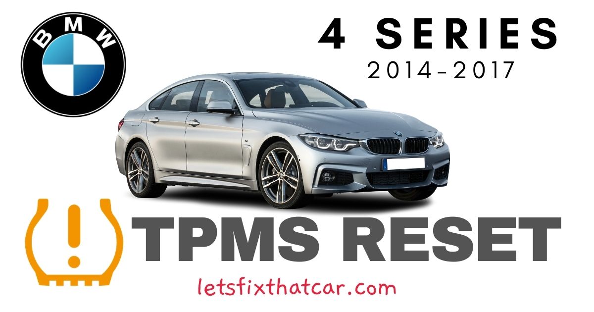 TPMS Reset-BMW 4 Series 2014-2017 Tire Pressure Sensor