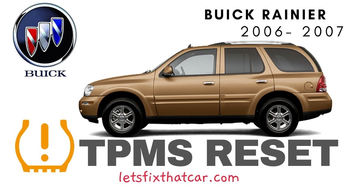 TPMS Reset-Buick Rainier 2006-2007 Tire Pressure Sensor