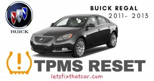 TPMS Reset-Buick Regal 2011-2013 Tire Pressure Sensor