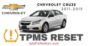 TPMS Reset-Chevrolet Cruze 2011 – 2015 Tire Pressure Sensor