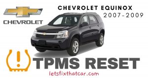 TPMS Reset-Chevrolet Equinox 2007 – 2009 Tire Pressure Sensor