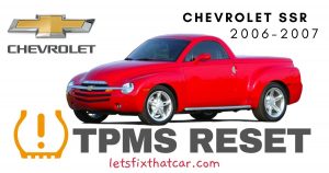 TPMS Reset-Chevrolet SSR 2006-2007 Tire Pressure Sensor