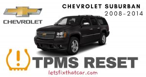TPMS Reset-Chevrolet Suburban 2008-2014 Tire Pressure Sensor