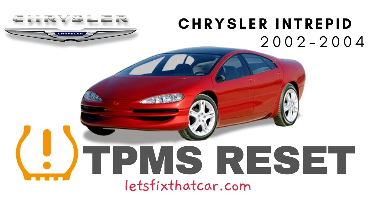 TPMS Reset-Chrysler Intrepid 2002-2004 Tire Pressure Sensor