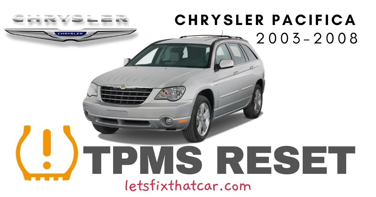 TPMS Reset-Chrysler Pacifica 2003-2008 Tire Pressure Sensor