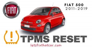 TPMS Reset-Fiat 500 2011-2019 Tire Pressure Sensor