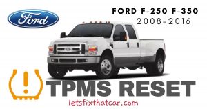 TPMS Reset-Ford F-250 F-350 2008-2016 Tire Pressure Sensor