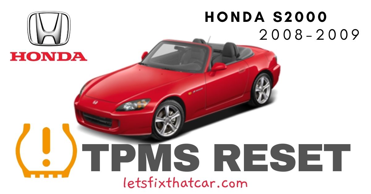 TPMS Reset-Honda S2000 2008-2009 Tire Pressure Sensor