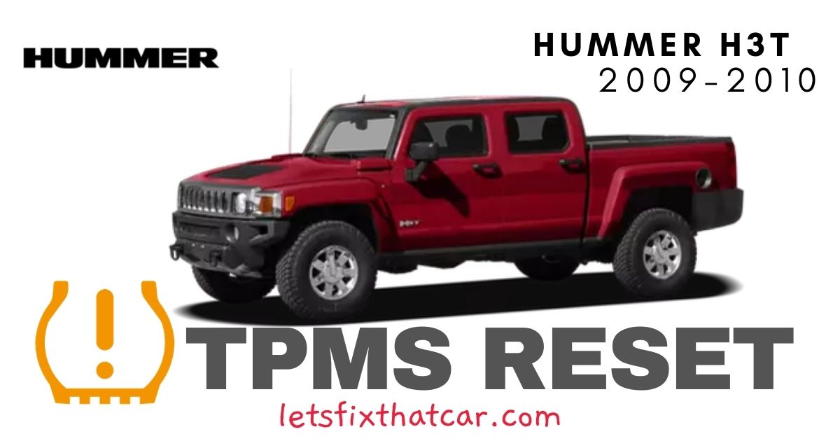 TPMS Reset-Hummer H3T 2009-2010 Tire Pressure Sensor