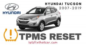TPMS Reset-Hyundai Tucson 2007-2019 Tire Pressure Sensor