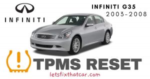 TPMS Reset-Infiniti G35 2003-2008 Tire Pressure Sensor