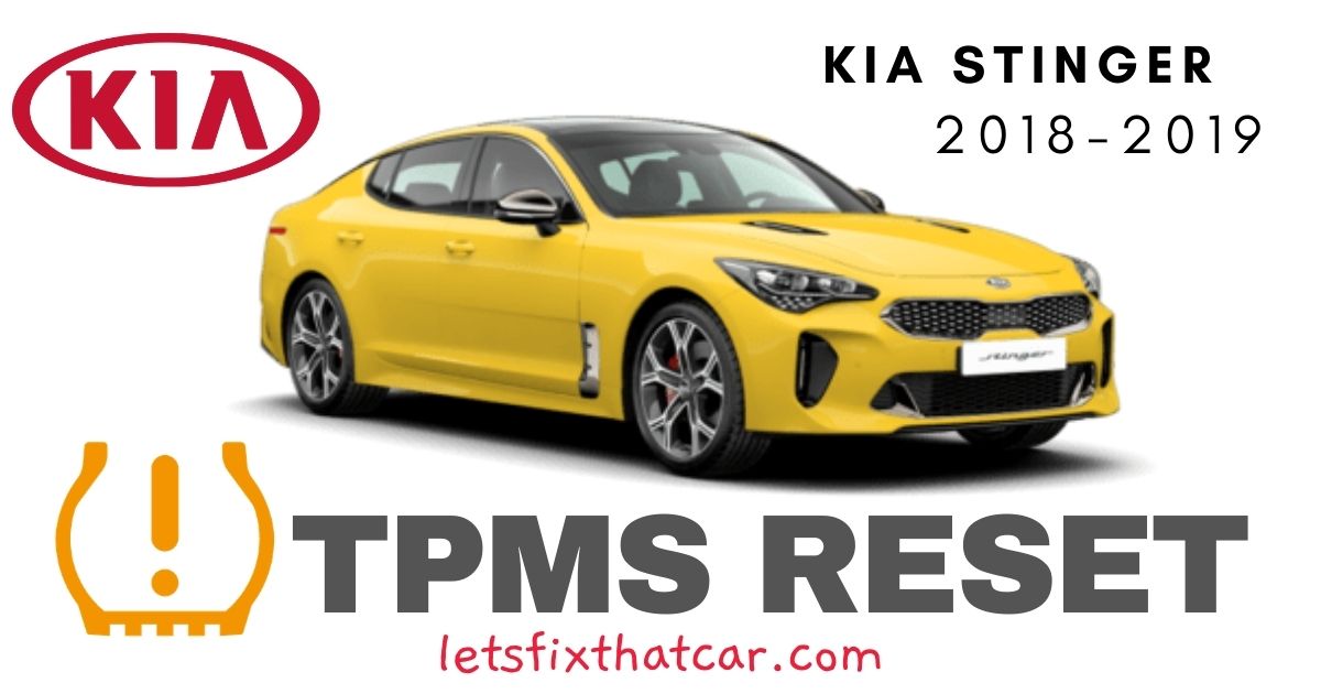 TPMS Reset-KIA Stinger 2018-2019 Tire Pressure Sensor