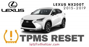 TPMS Reset-Lexus NX200t 2015-2019 Tire Pressure Sensor