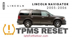 TPMS Reset-Lincoln Navigator 2003-2006 Tire Pressure Sensor