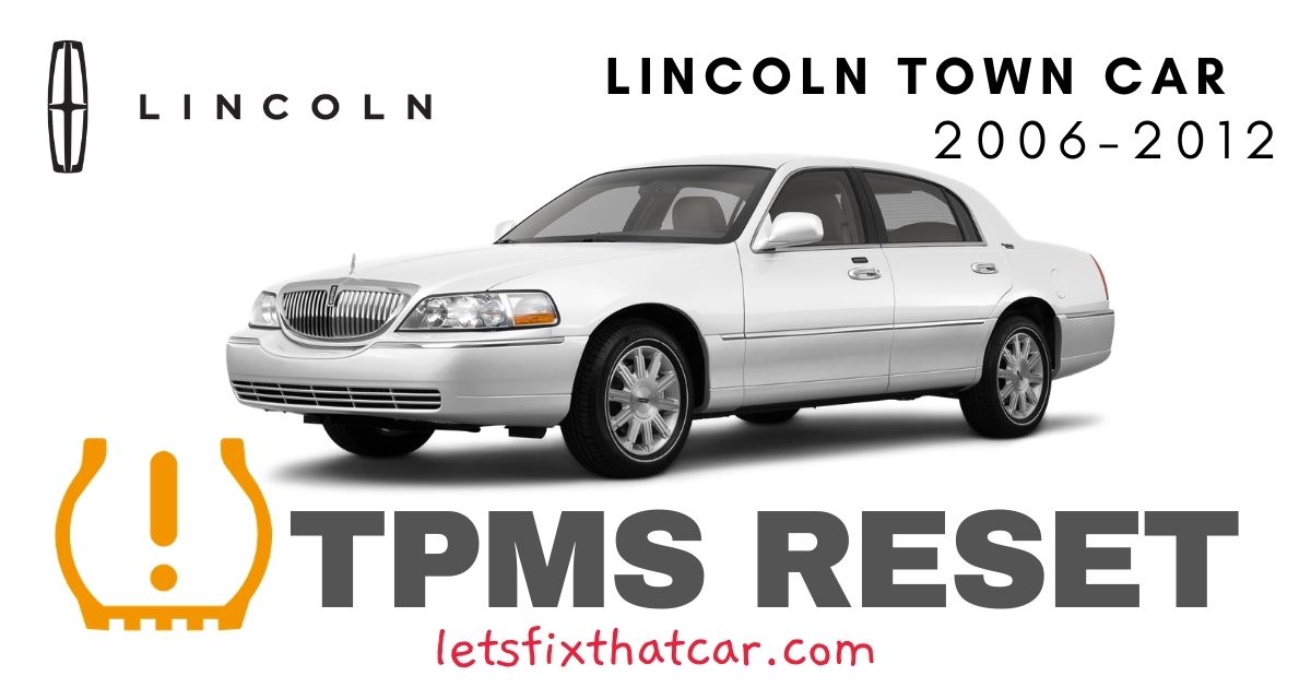 TPMS Reset-Lincoln Town Car 2006-2012 Tire Pressure Sensor