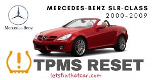 TPMS Reset- Mercedes-Benz SLR Class 2000-2009 Tire Pressure Sensor
