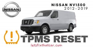 TPMS Reset-Nissan NV1500 2012-2019 Tire Pressure Sensor