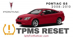 TPMS Reset-Pontiac G5 2008-2010 Tire Pressure Sensor