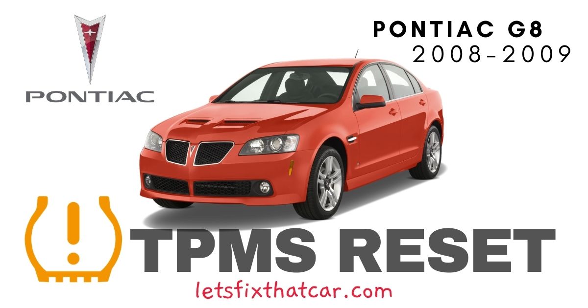 TPMS Reset-Pontiac G8 2008-2009 Tire Pressure Sensor