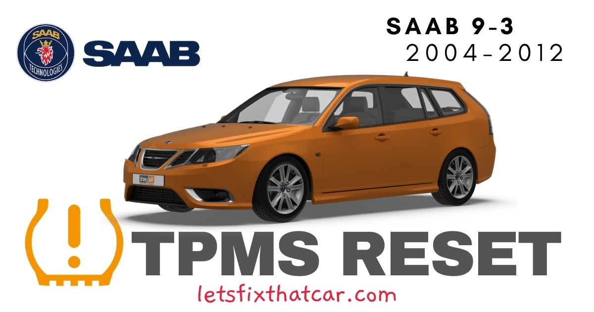 TPMS Reset-Saab 9-3 2004-2012 Tire Pressure Sensor