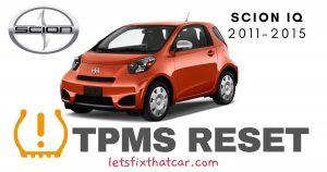 TPMS Reset-Scion iQ 2011-2015 Tire Pressure Sensor