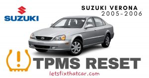 TPMS Reset-Suzuki Verona 2005-2006 Tire Pressure Sensor