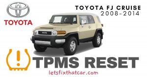 TPMS Reset-Toyota FJ Cruiser 2008-2014 Tire Pressure Sensor
