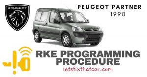 KeyFob RKE Programming Procedure-Peugeot Partner 1998