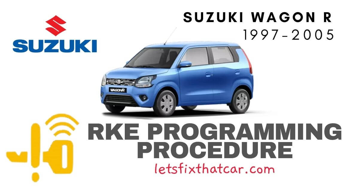KeyFob RKE Programming Procedure-Suzuki Wagon R 1997-2005