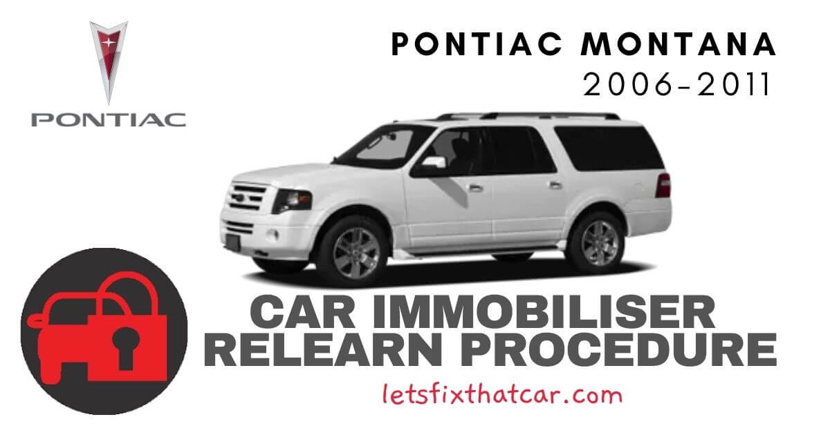 Key Programming Pontiac Montana 2006-2011
