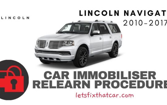 Key Programming Lincoln Navigator 2010-2017