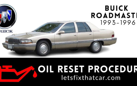 Oil Reset Procedure Buick Roadmaster 1993-1996
